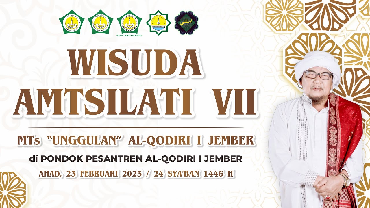 🔴 LIVE WISUDA AMTSILATI  YG KE VII MTs UNGGULAN AL-QODIRI 23 FEBRUARI 2025 🔴