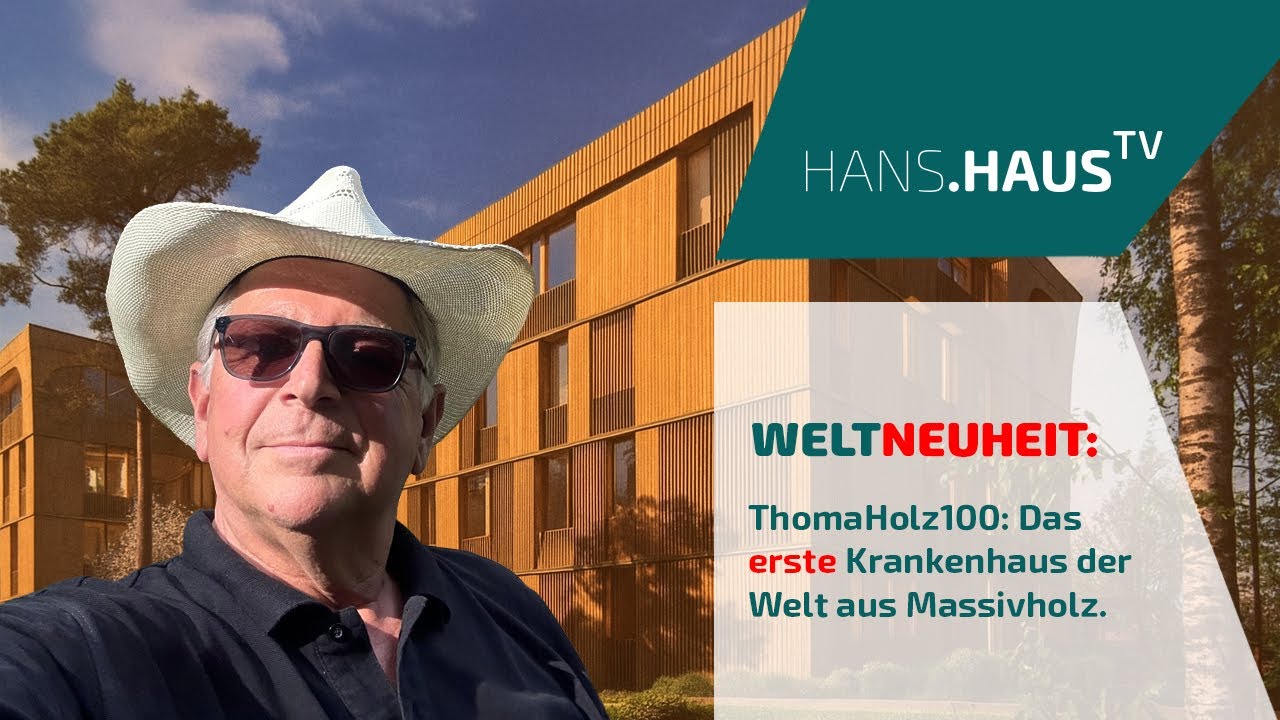 ThomaHolz100: Die erste Klinik ganz aus Holz!