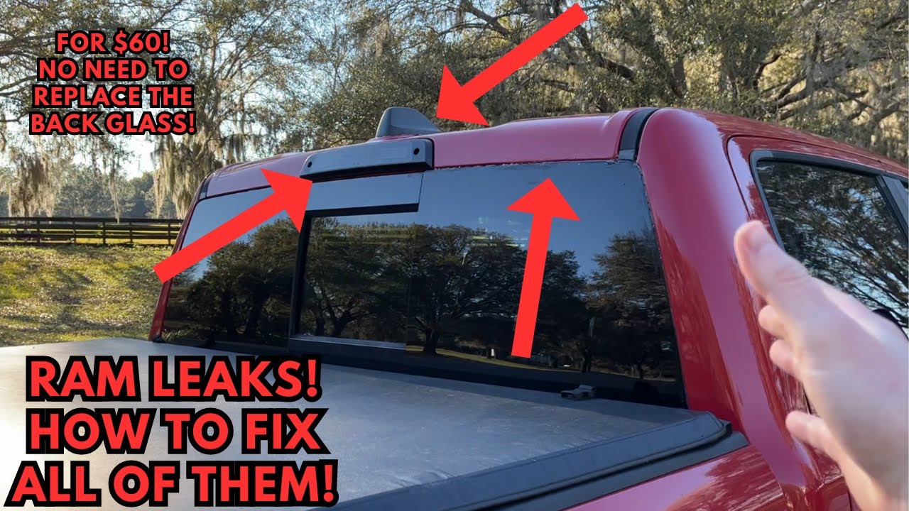 Ram 1500 2500 3500 Third Brake Light, Rear Window and Shark Fin Leaks | How to fix them all for $60!