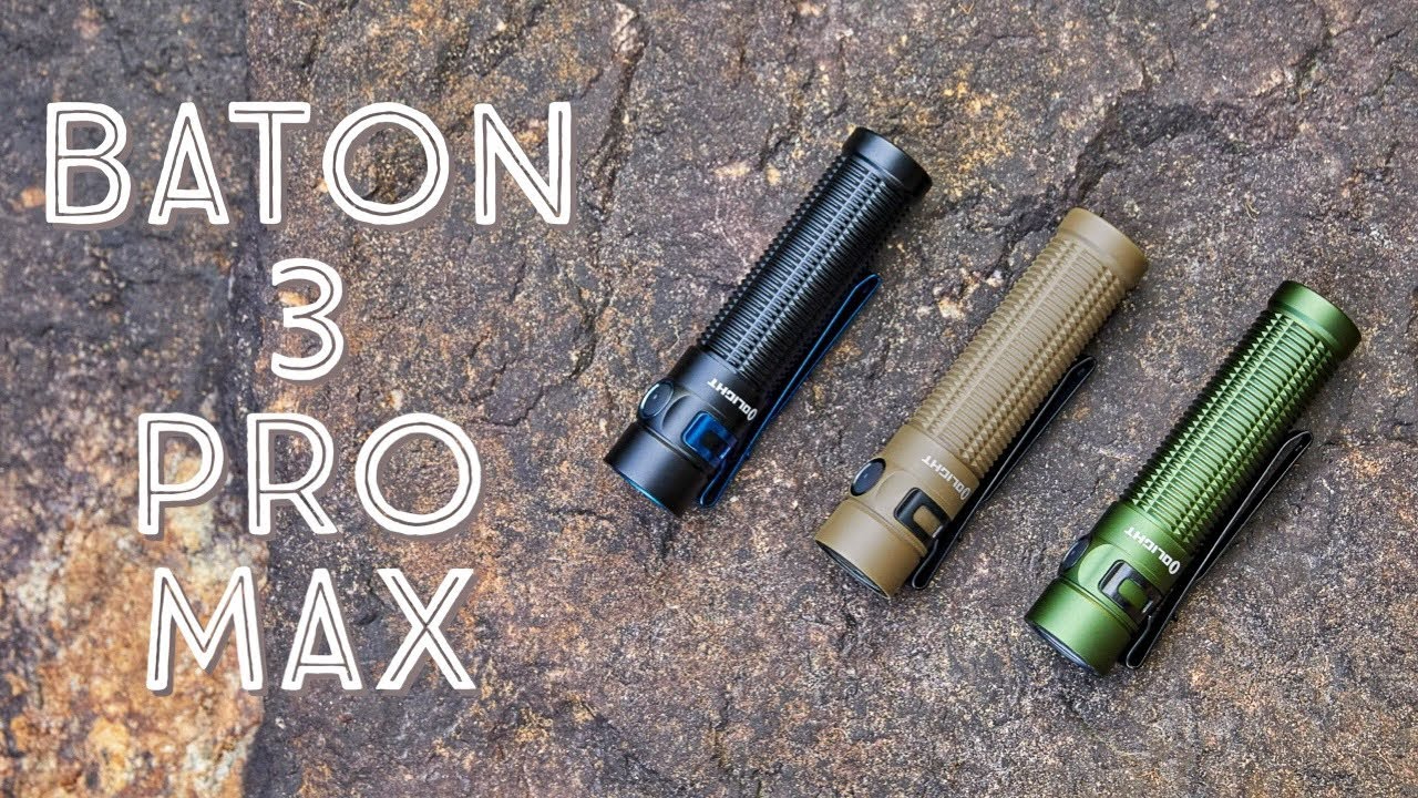 Olight Baton 3 Pro Max — все, что вам нужно знать!