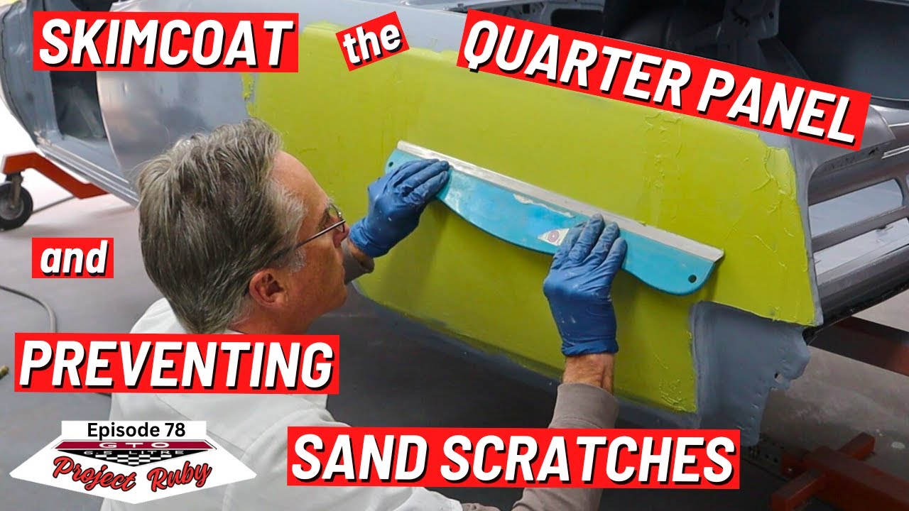 Body Filler Best Practices - Preventing Sand Scratches - GTO RestoMod (Ep 78)