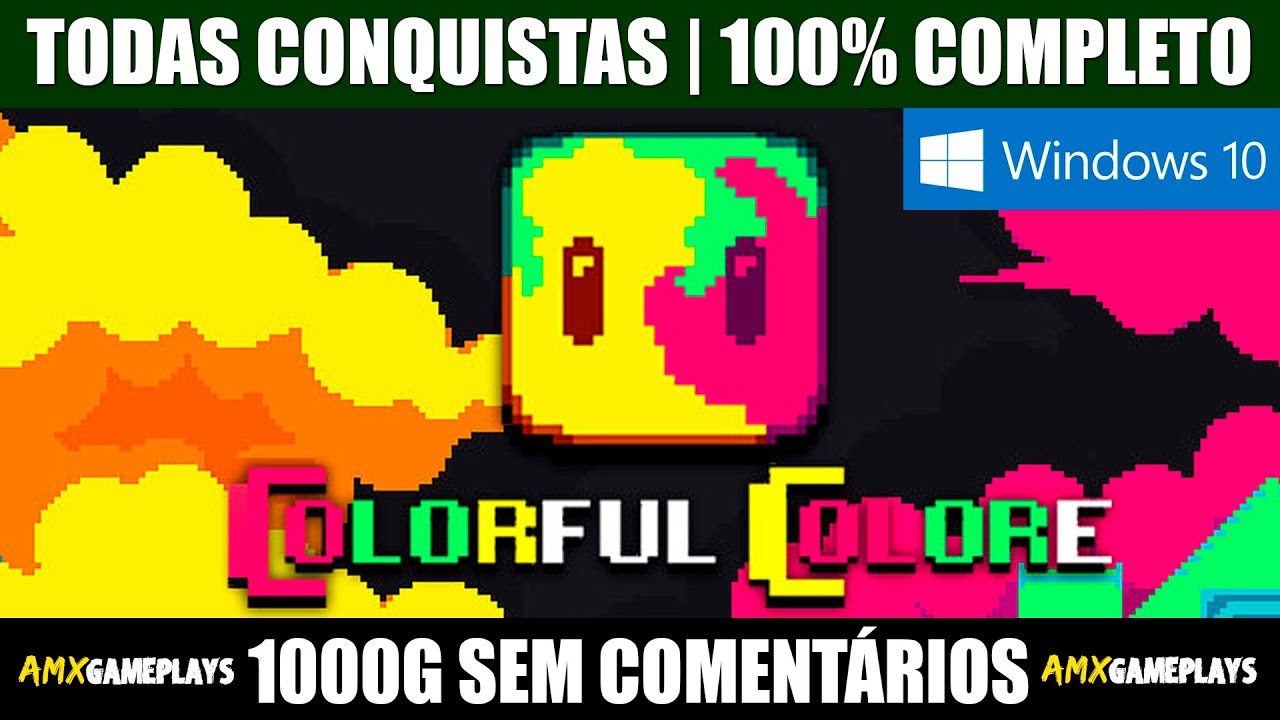 Colorful Colore (Windows 10) | Todas as Conquistas | 1000G | All Achievements