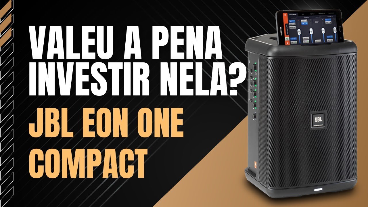 JBL Eon One Compact - ANÁLISE SINCERA após MESES de USO