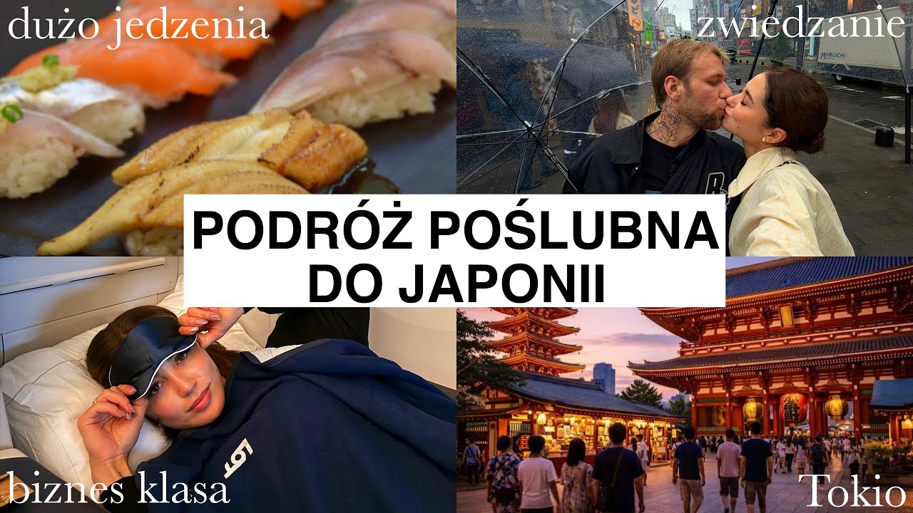 ZACZYNAMY PODR&Oacute;Ż POŚLUBNĄ 👰&zwj;♀️🤵🏼&zwj;♂️ *Japonia vlog*