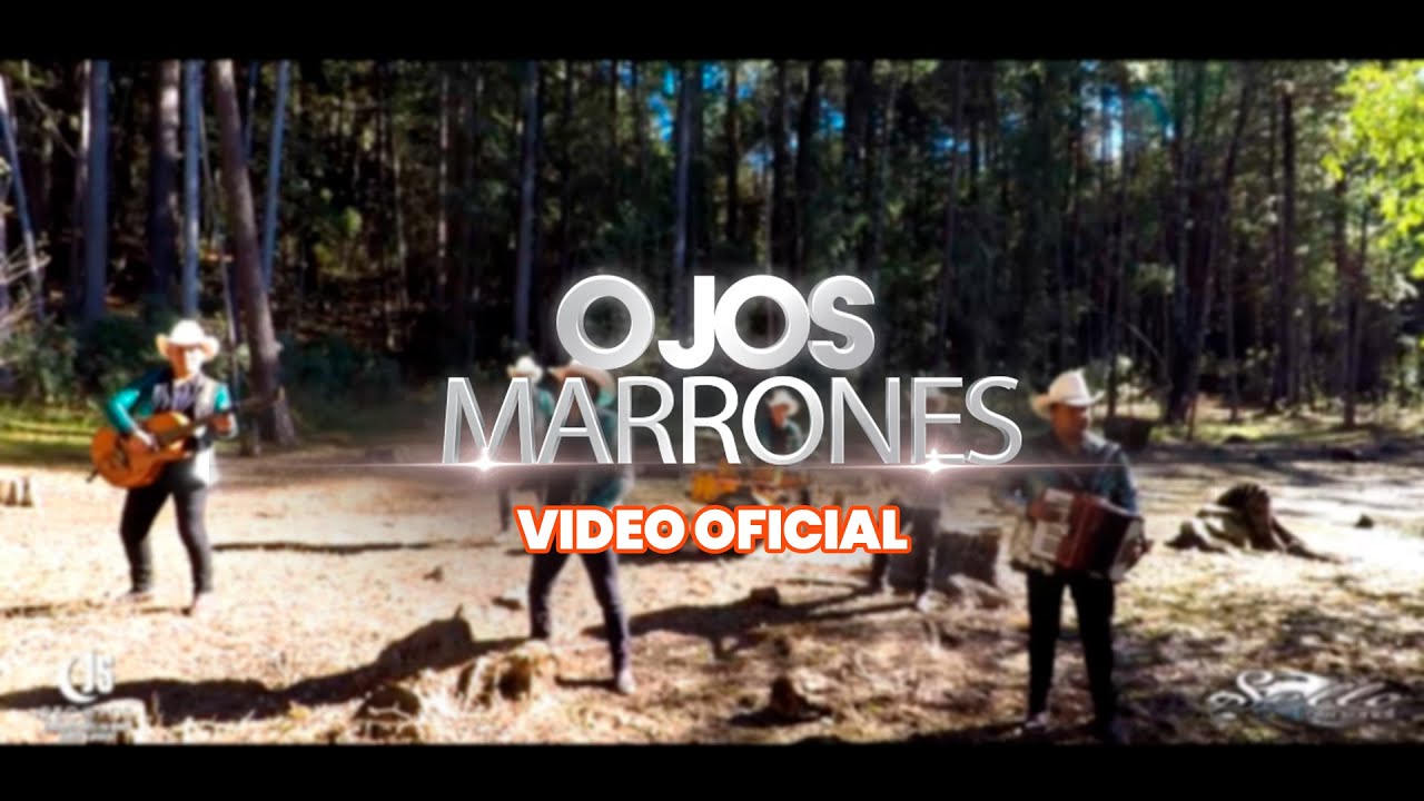 Grupo Sello Personal - Ojos Marrones (V&iacute;deo Oficial)