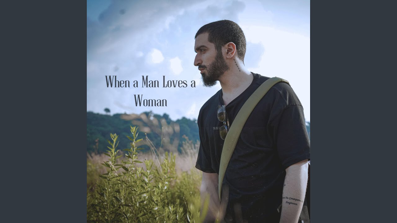 When A Man Loves A Woman