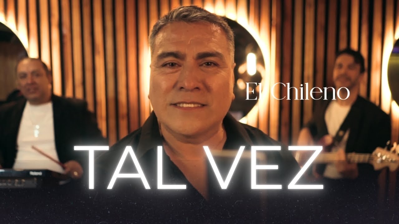 EL CHILENO PABLO CASTRO - TAL VEZ