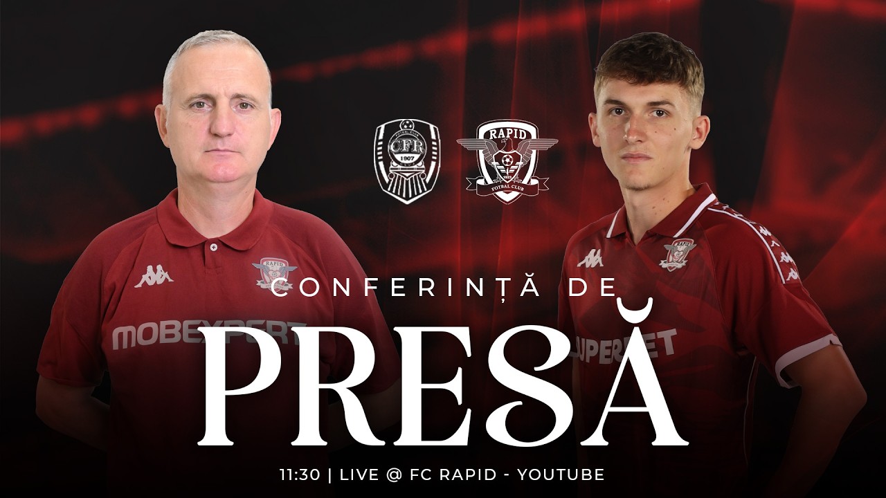 🔴 LIVE | CONFERINȚĂ DE PRESĂ  |  CFR CLUJ - RAPID