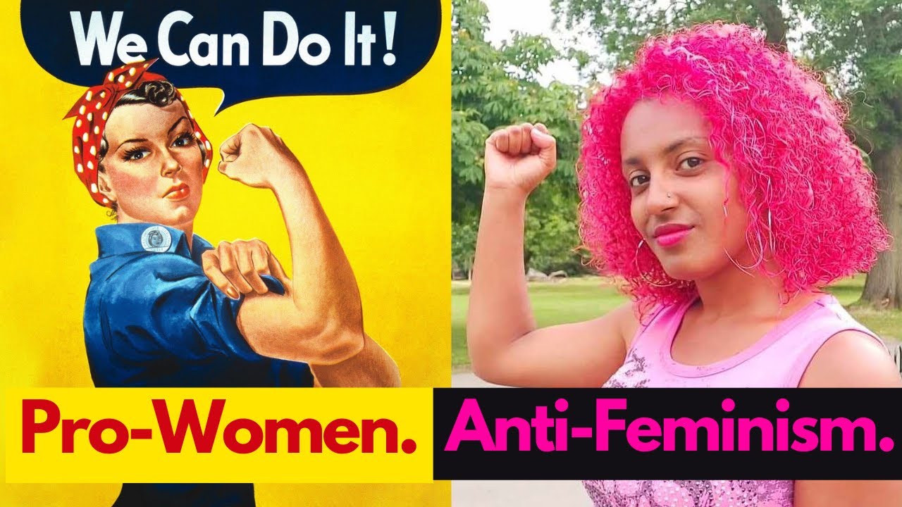 Anti Feminist, Pro Female