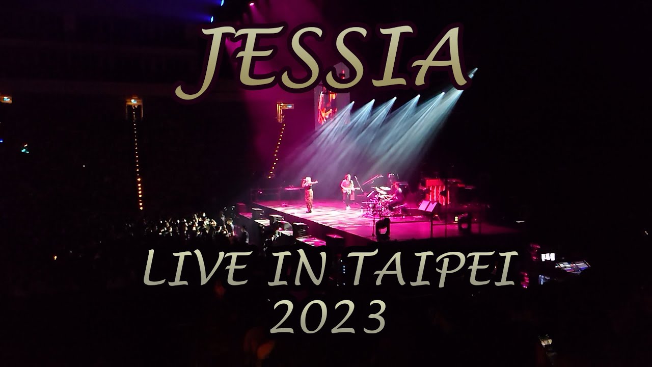 《JESSIA》Live In Taipei 2023
