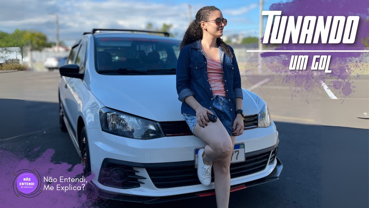 Gol G7 Tuning: 6 Modifica&ccedil;&otilde;es F&Aacute;CEIS que Eu Mesma Fiz no Carro! 💪🚗