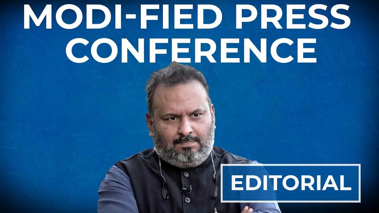 Editorial With Sujit Nair: Modi-Fied Press Conference | HW News English