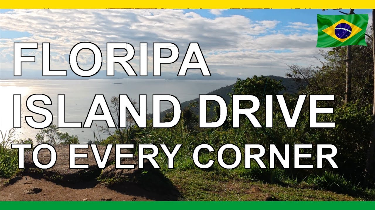 Driving Around Florian&oacute;polis Island 🇧🇷 | Complete Floripa Tour (4K Drive)