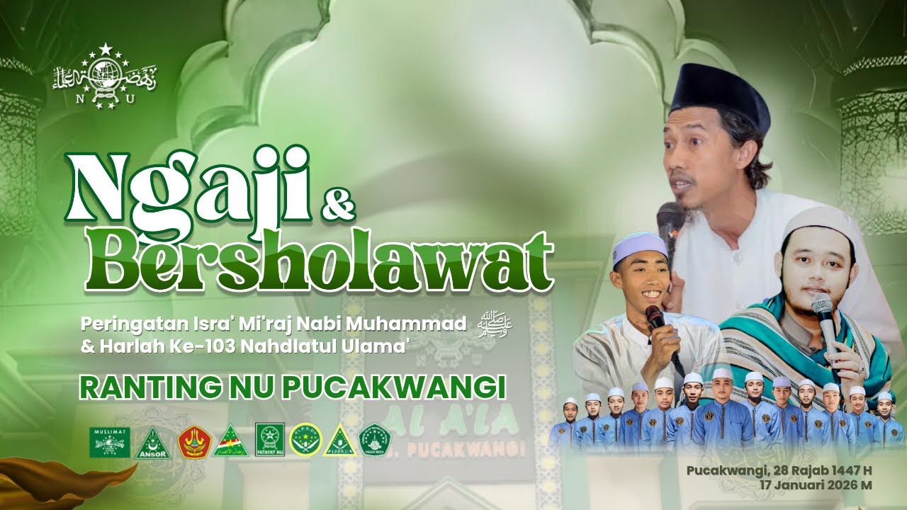 NGAJI & BERSHOLAWAT - RANTING NU PUCAKWANGI | PERINGATAN ISRO' MI'RAJ NABI MUHAMMAD SAW.