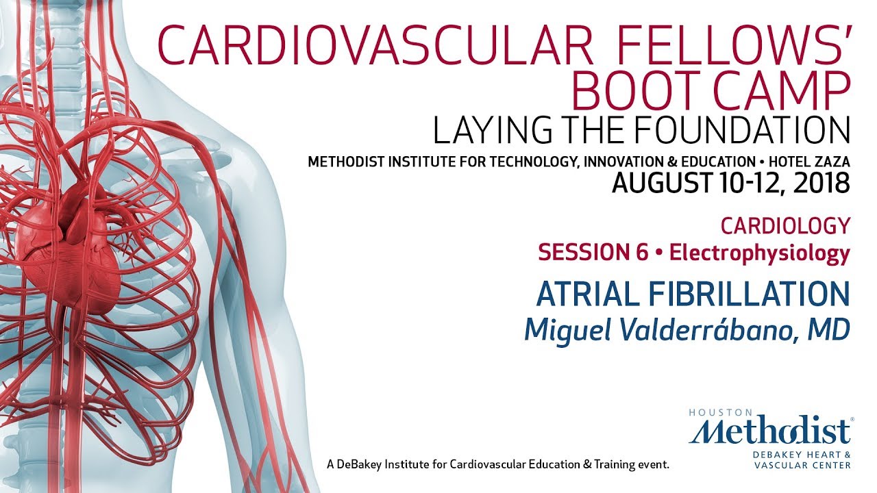 Atrial Fibrillation (Miguel Valderrábano, MD)