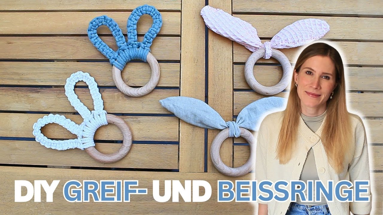 DIY Greifringe und Beißringe für Babys - Makramee