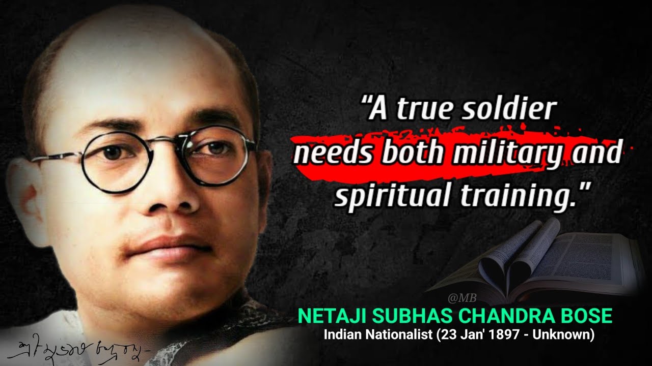 Netaji Subhas Chandra Bose's best Motivational Quotes about Life | Inspirational Quotes by Netaji