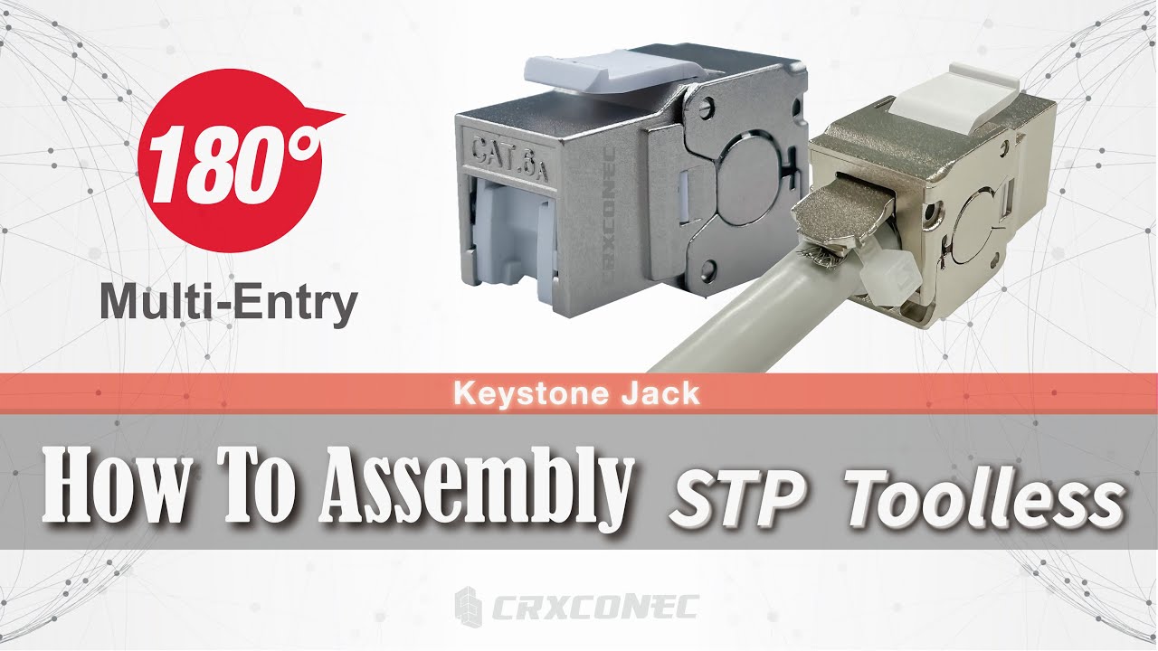 How to Assemble the Cat6A STP Multi-Entry RJ45 Keystone Jack with Rear Cable (180 degree) Entry
