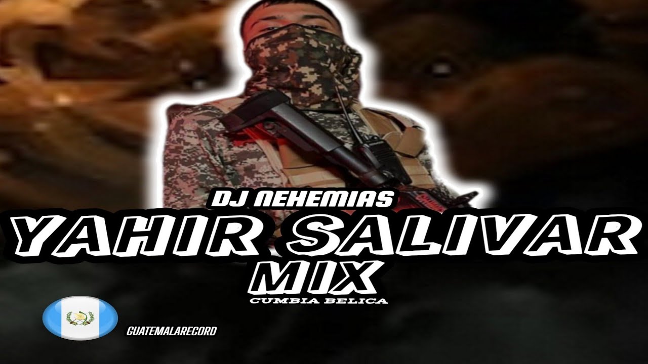 Yahir Saldivar Mix 