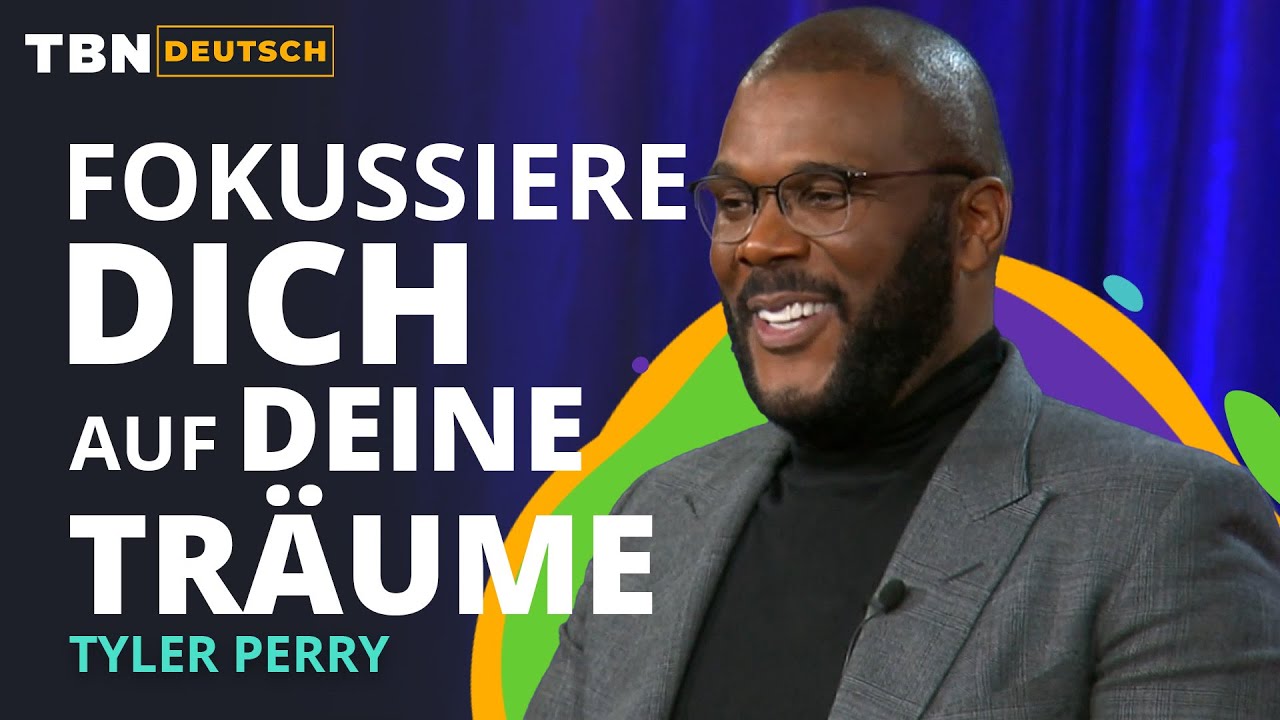 Tyler Perry: Dein Durchbruch ist nur wenige Schritte entfernt | TBN Deutsch