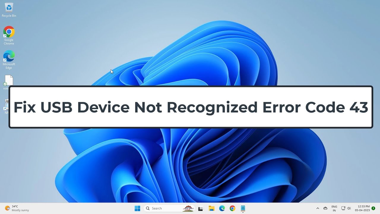 Fix USB Device Not Recognized Error Code 43