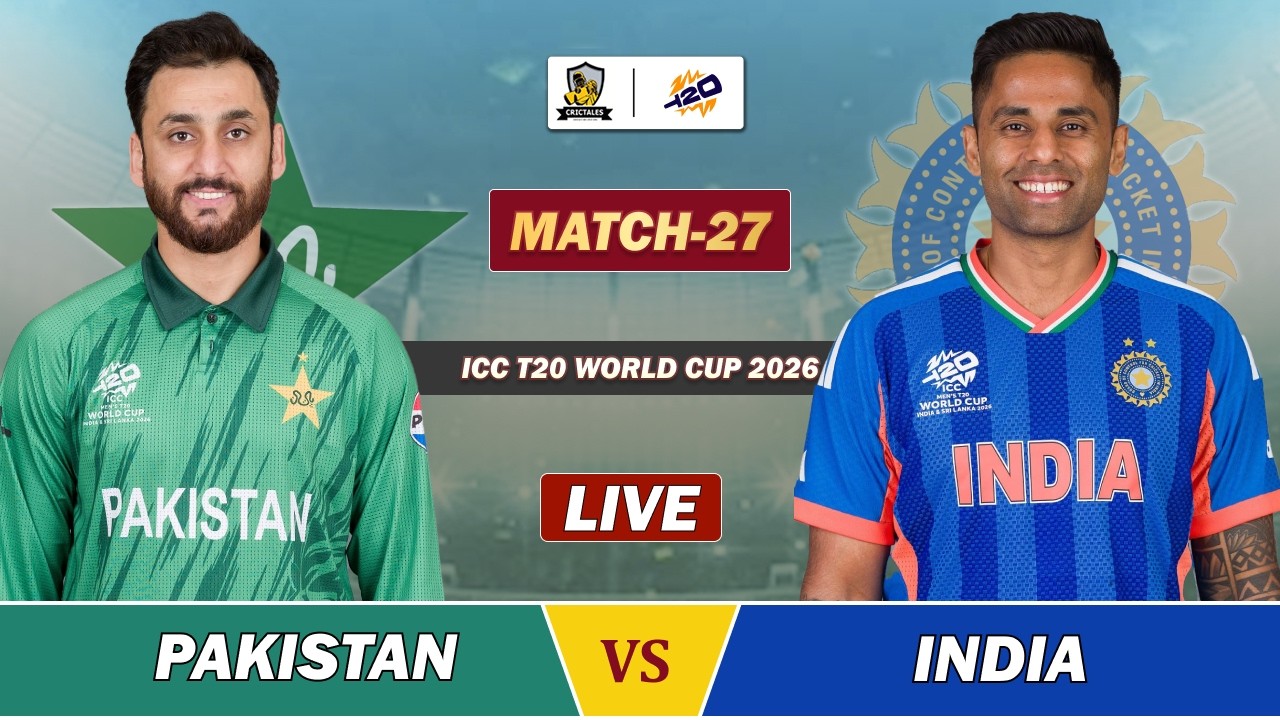 PAKISTAN VS INDIA ICC T20 WC 2026 MATCH 27 LIVE | PAK VS IND LIVE COMMENTARY