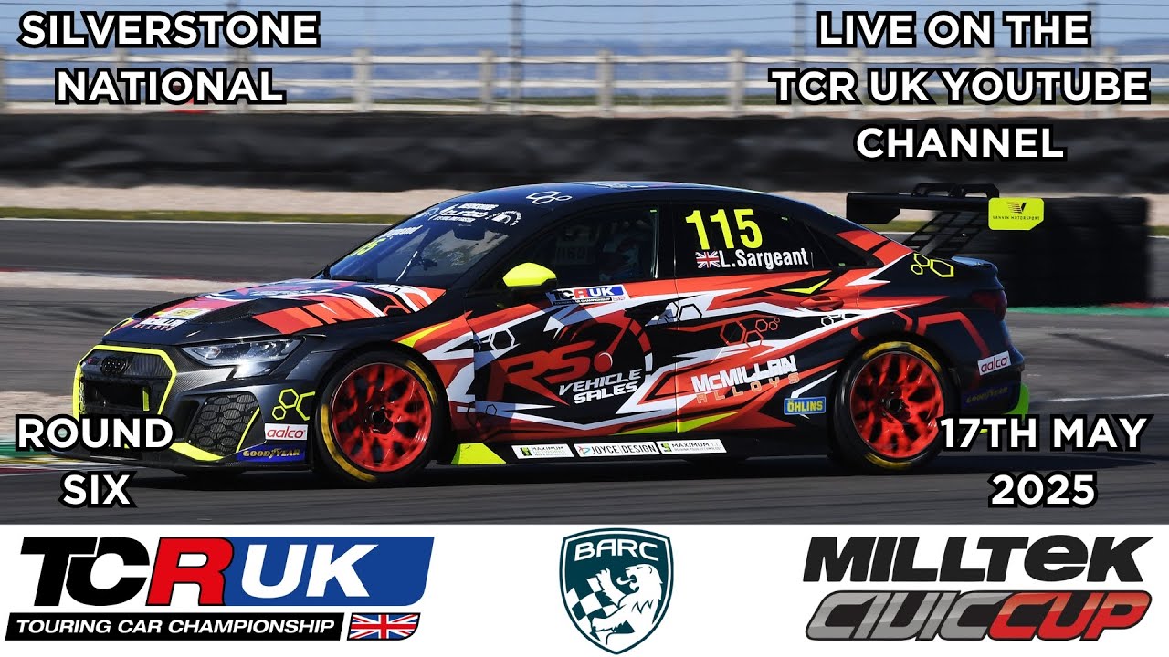 TCR UK LIVE | ROUND 6 | SILVERSTONE NATIONAL