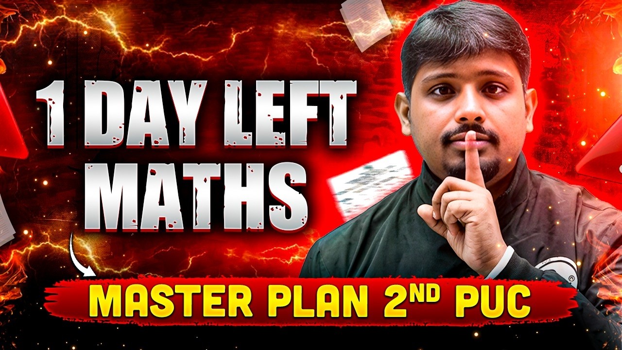 Just 1 Day Left! Complete Maths Plan | 2nd PUC Final Exam 2026 #2ndpuc