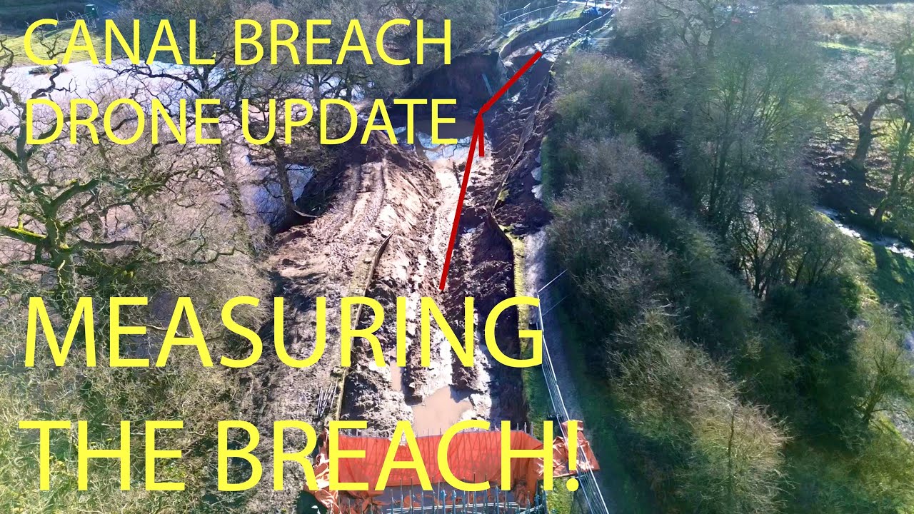 Whitchurch Canal Breach Update, Measuring The Scale Of The Damage, With Commentary (1stFeb)