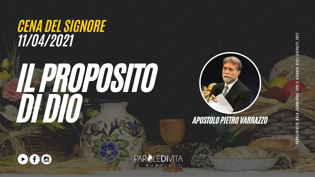 #ParoledivitaNapoli  - Il Proposito di Dio