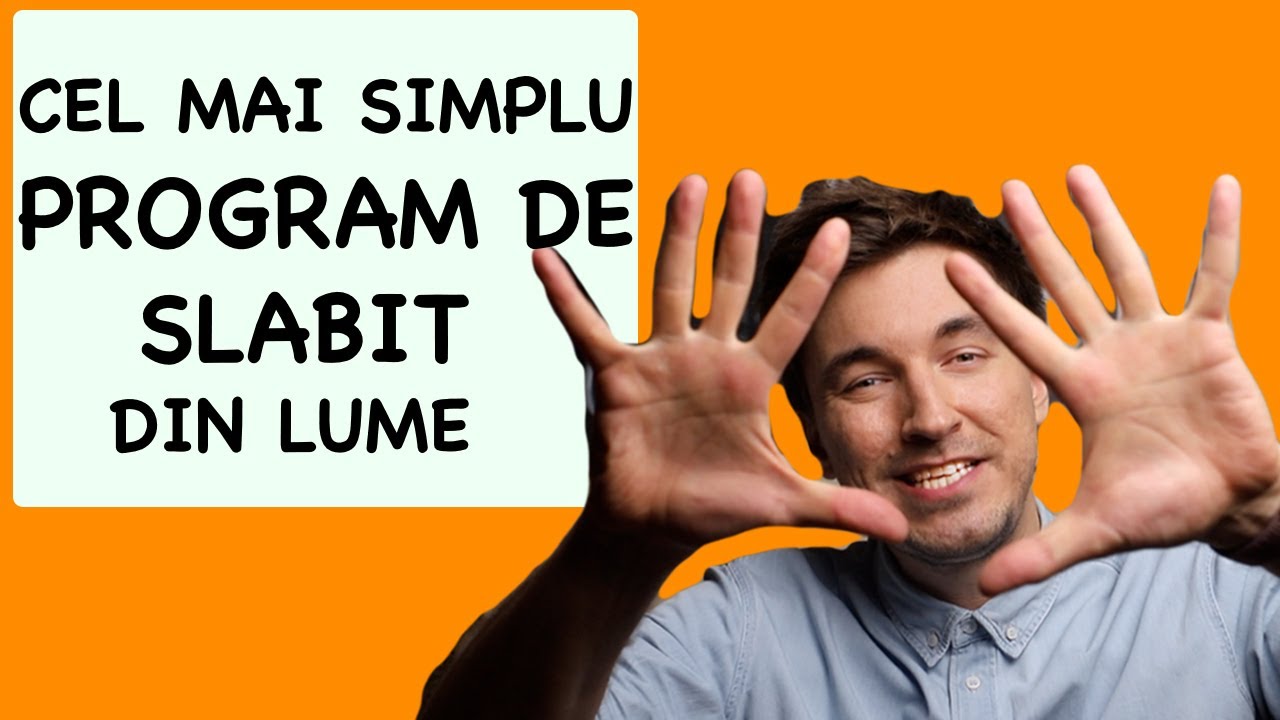 Cel mai simplu program de slăbit din lume