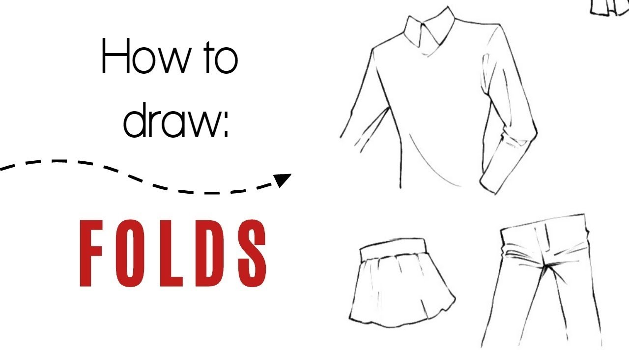 How to draw Clothing Folds
