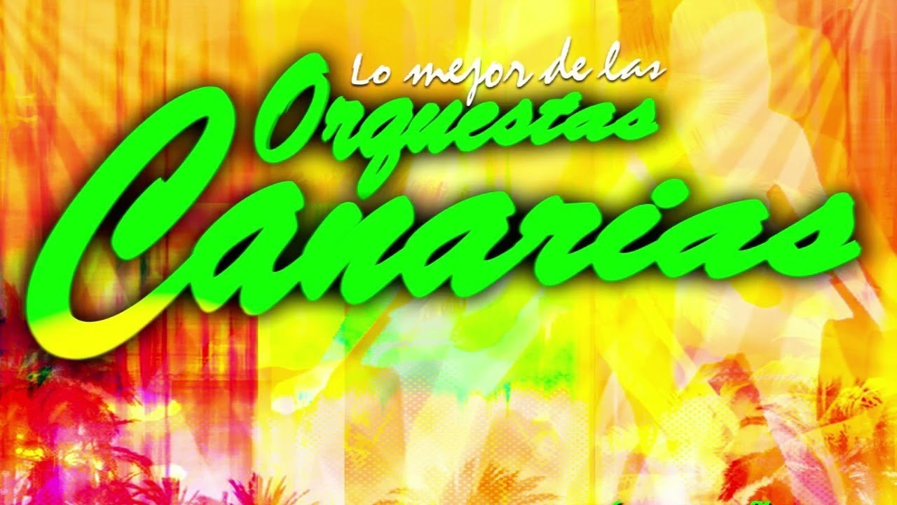 Orquesta Los Bajip de la Gomera mix