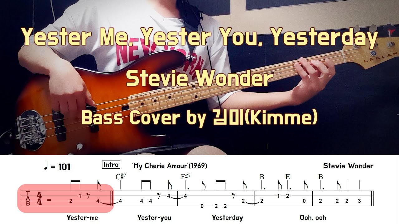 Yester Me, Yester You, Yesterday_Stevie Wonder Bass Cover