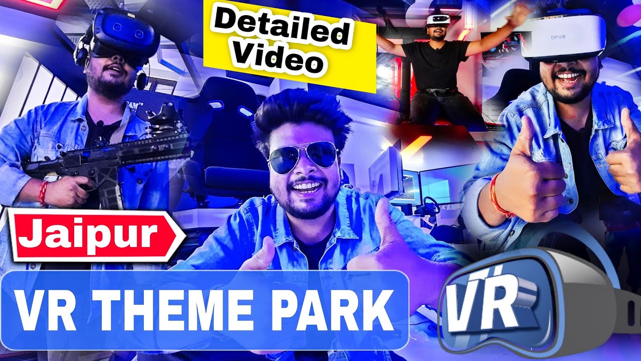 VR Theme Park ⭕️♾️ Jaipur | Tickets 🎟, Timings, Prices | Detailed Video