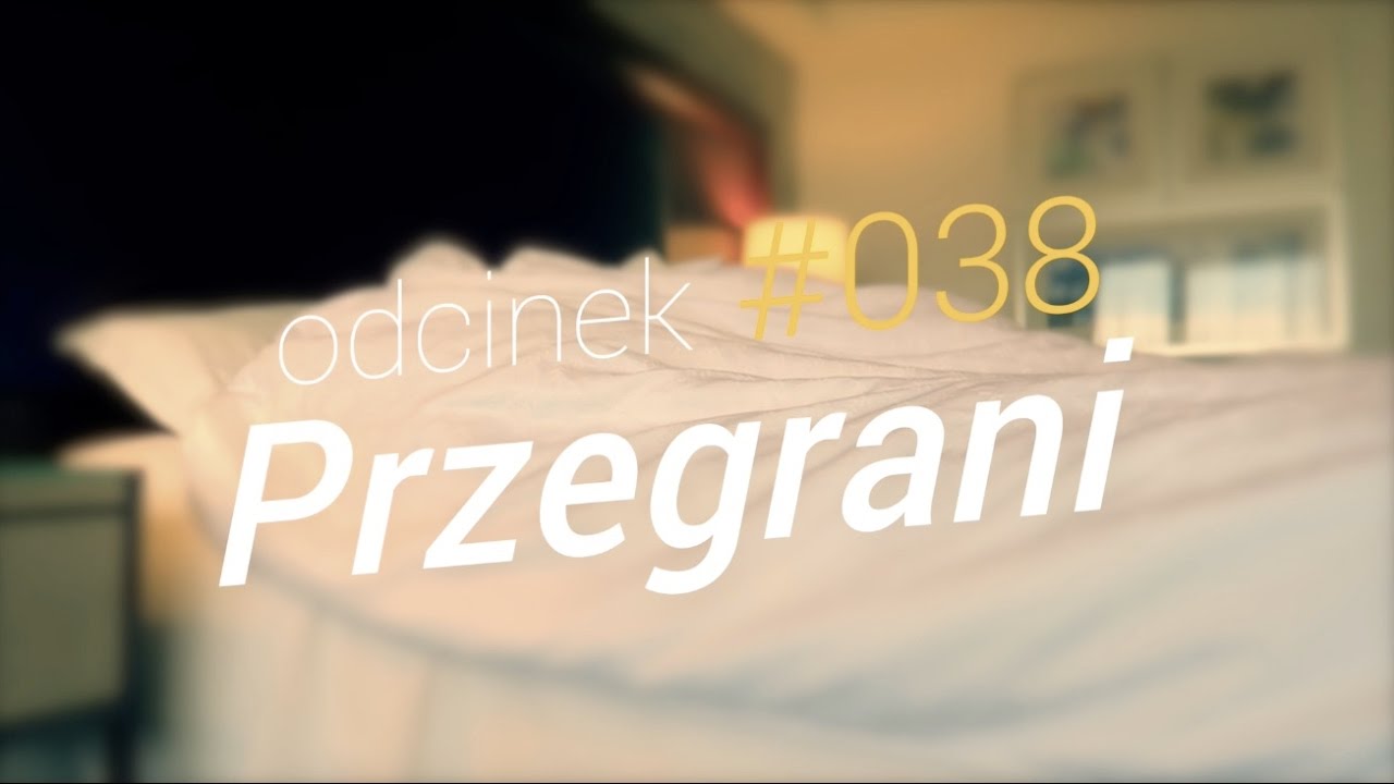 SzustaRano [#038] PRZEGRANI [PL\ENG]