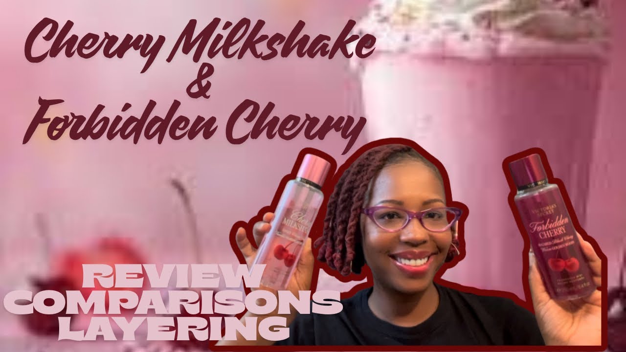 🍒Reviewing, Comparing, & Combos for Victorias Secret Forbidden Cherry $ Milkshake Cherry 
