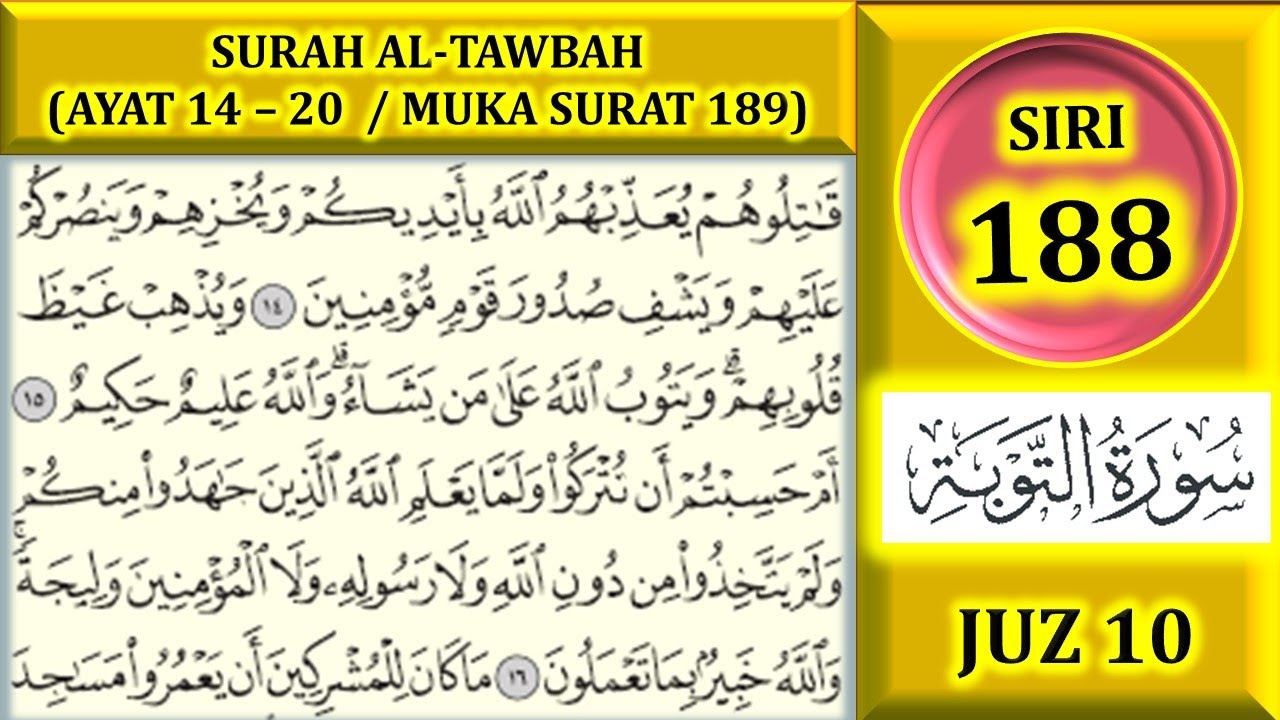 MENGAJI AL-QURAN JUZ 10 : SURAH AL-TAWBAH (AYAT 14-20 / MUKA SURAT 189)