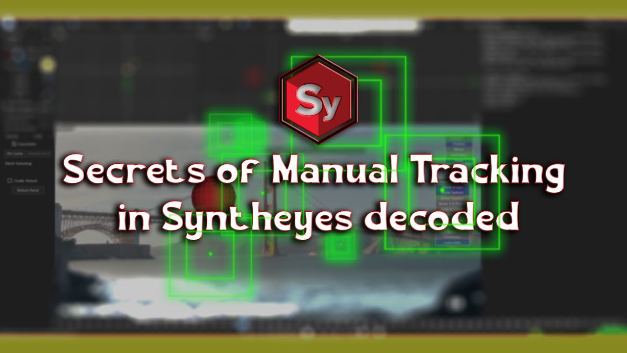 Integrate 3d with live action 01-02 | Supervised (Manual) Camera Tracking in SynthEyes