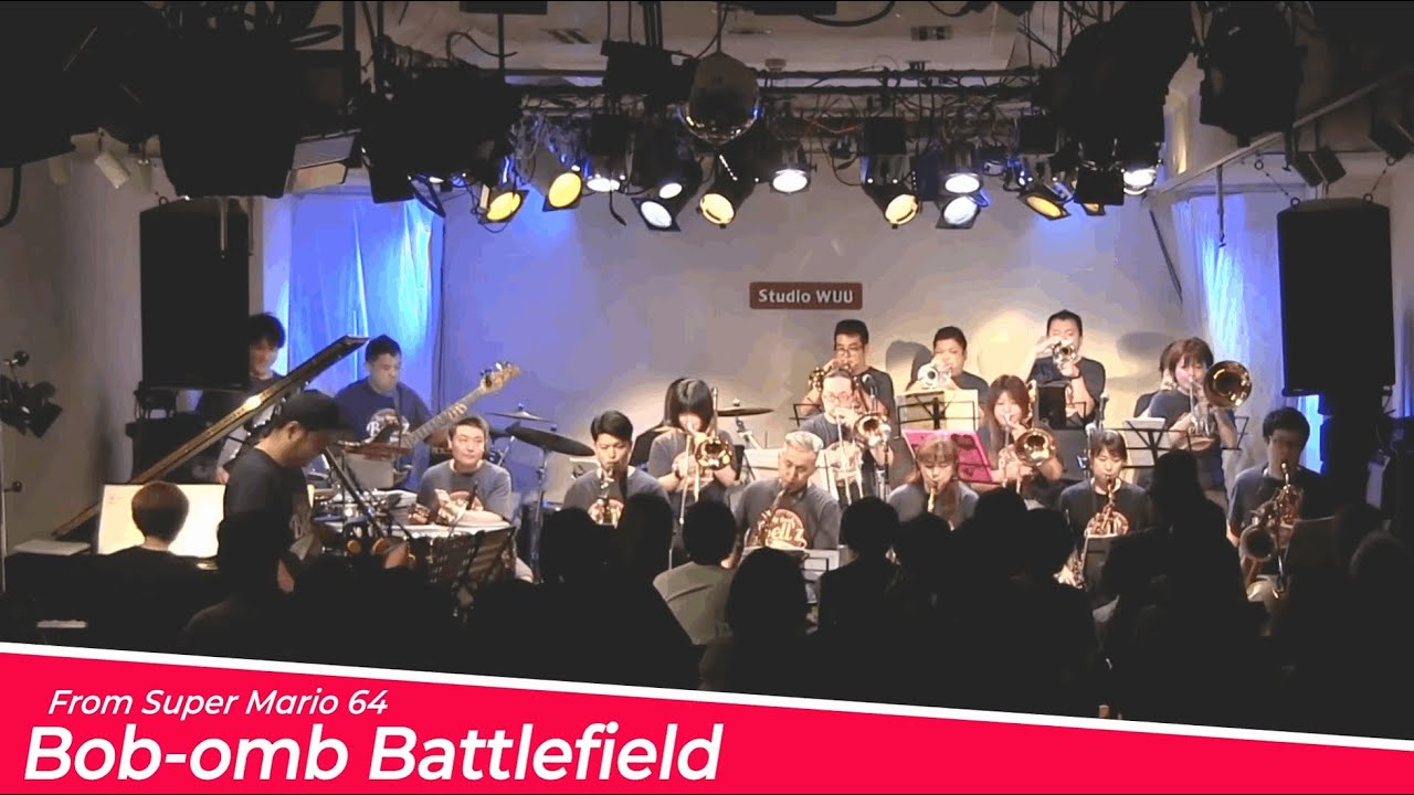 Bob omb Battlefield (From  Super Mario 64) - Bigband BELL'Z 17th Live