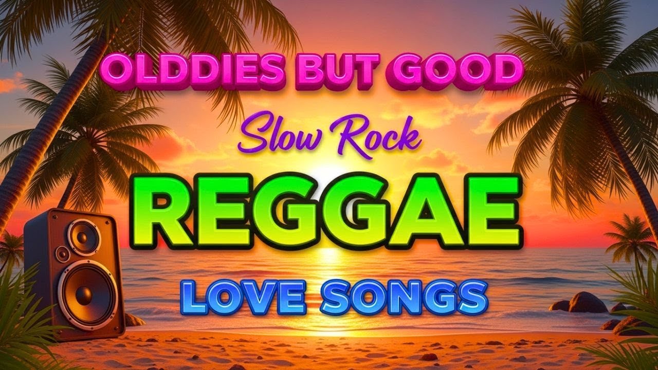 Reggae Music Mix - Best Relaxing Reggae 2026 - Chill Vibes