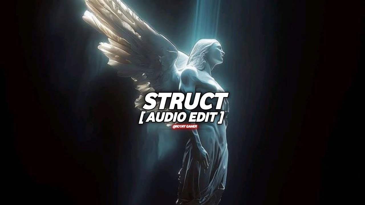 UDIENNX - STRUCT [ AUDIO EDIT ]