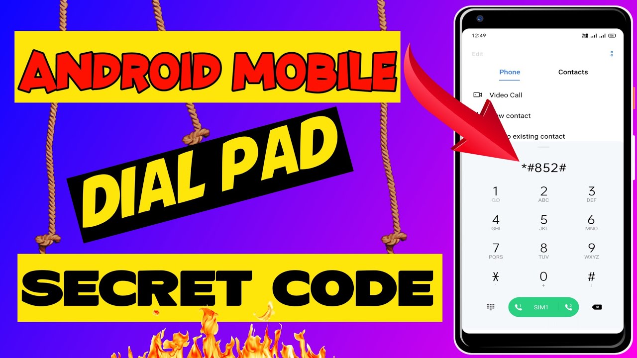 Secret Code : Android Mobile Dial Pad Secret |  Hack Code