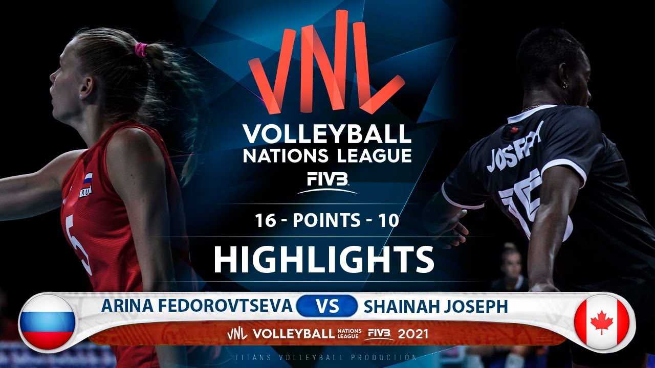 Arina  Fedorovtseva vs Shainah Joseph | Russia vs Canada | VNL 2021 (HD)