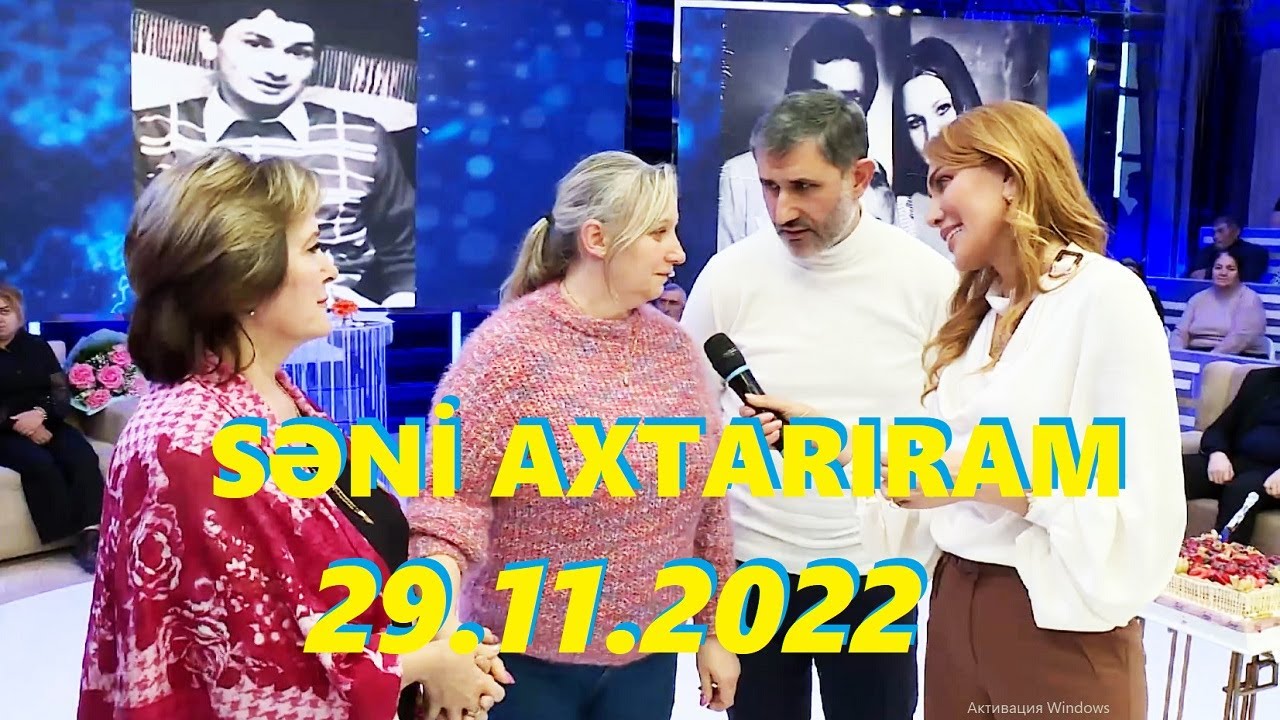 Səni axtarıram 29.11.2022 Tam veriliş / Seni axtariram 29.11.2022 Tam verilish