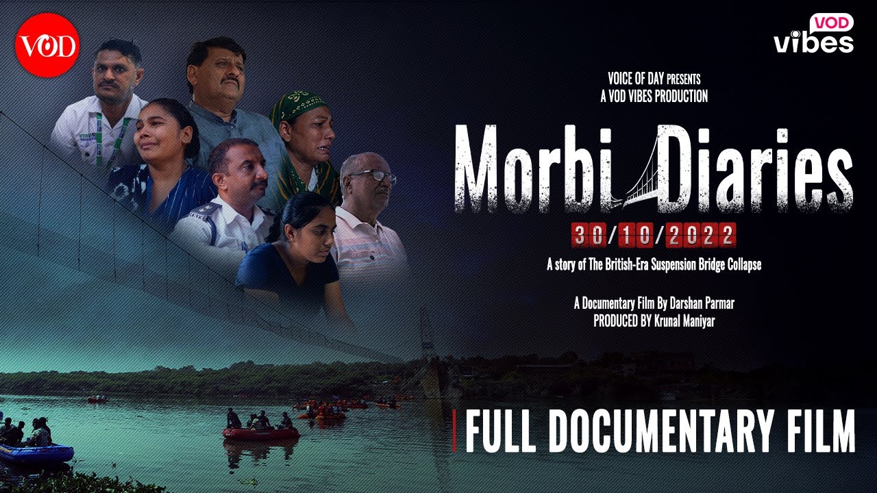 MORBI DIARIES | Full Documentary Film | हिंदी | Morbi Bridge Collapse 2022  | Julto Pool | VOD