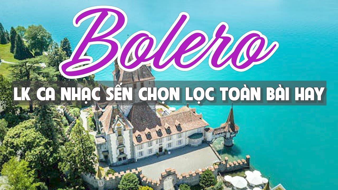 Tuyển Chọn Ca Nhạc Sến Hay Nhất 2024 Bật Ngay 5 Giờ Sáng Ngắm Cảnh Đẹp 4K - Phố Tây Bolero