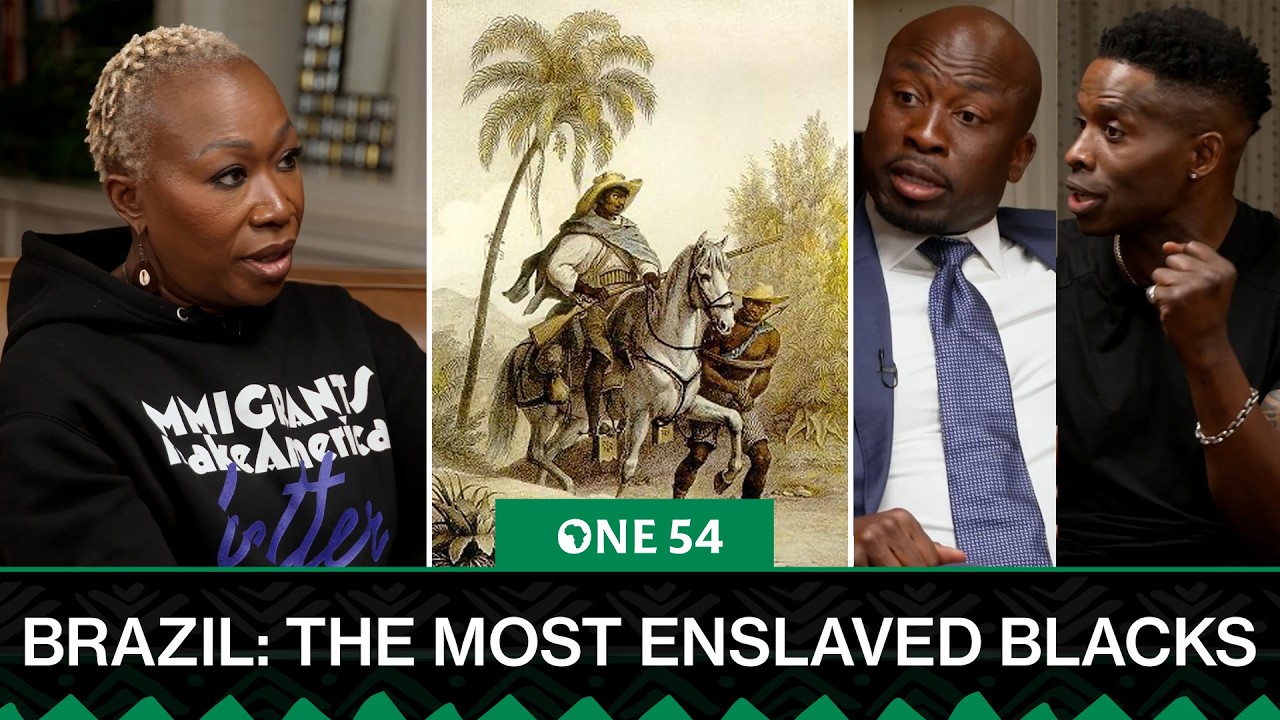 Brazil Enslaved The Most Africans - Joy Reid Breaks Down The History | One54 Africa Podcast