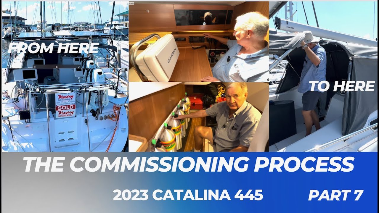 EP7 Catalina 445 Commissioning:  Checkout all these Toys!!