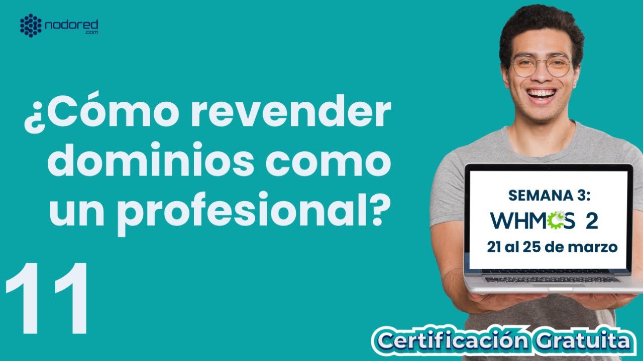 WHMCS - ¿Cómo revender dominios web como un profesional? (Clase 11)